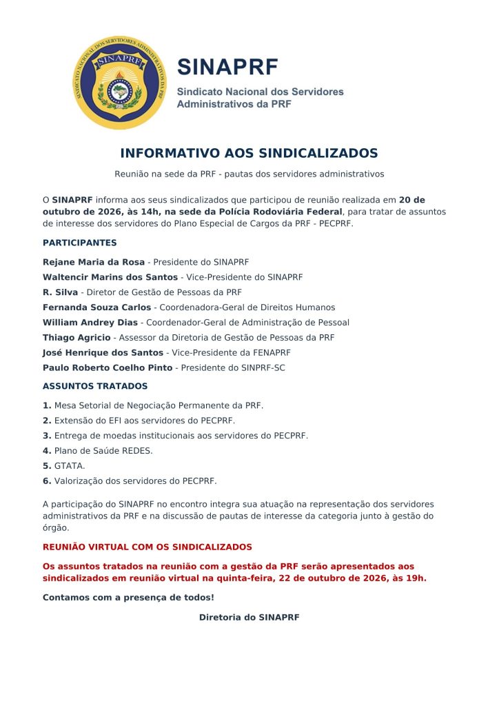 Informativo do SINAPRF sobre reunião com a Gestão da PRF e a FENAPRF